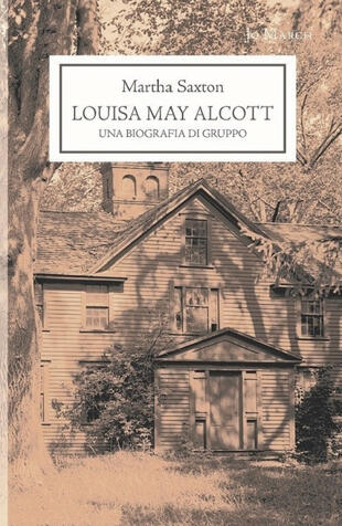copertina Louisa May Alcott. Una biografia di gruppo