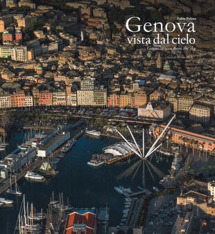 copertina Genova vista dal cielo-Genoa as seen from the sky. Ediz. a colori