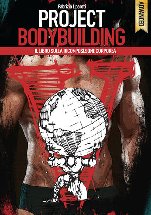 copertina Project bodybuilding. Il libro sulla ricomposizione corporea