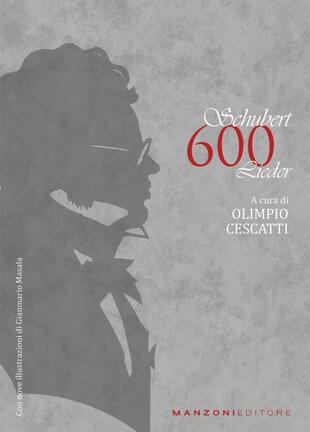 copertina Schubert. 600 Lieder. Testo tedesco a fronte