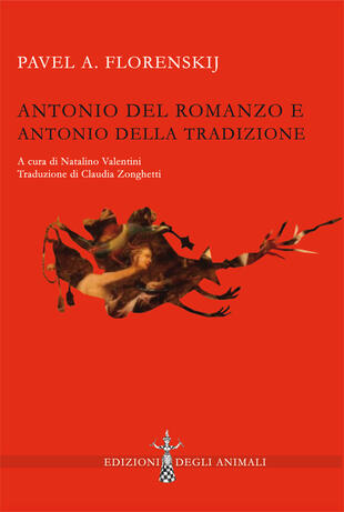 copertina Antonio del romanzo e Antonio della tradizione. Ediz. critica