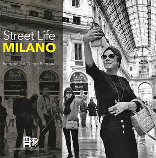 copertina Street Life Milano. Ediz. illustrata