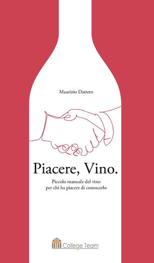 copertina Piacere, vino. Piccolo manuale del vino per chi ha piacere di conoscerlo