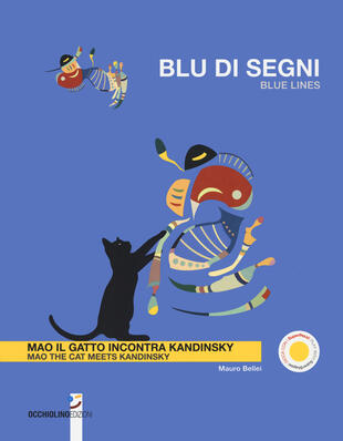 copertina Blu di segni. Mao il gatto incontra Kandinsky-Blue lines. Mao the cat meets Kandinsky. Ediz. a colori