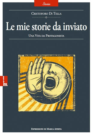 copertina Le mie storie da inviato