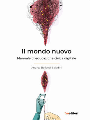 copertina Il mondo nuovo. Manuale di educazione civica digitale