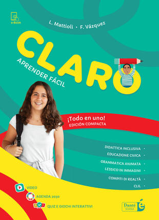 copertina Claro. Edición compacta, libro del alumno y cuaderno + mapas y tablas + ¡Qué calor! 1, libro per le vacanze + ¡Qué calor! 2, libro per le vacanze. Per la scuola media. Con e-book. Con giochi interattivi