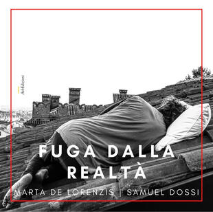 copertina Fuga dalla realtà. Ediz. illustrata