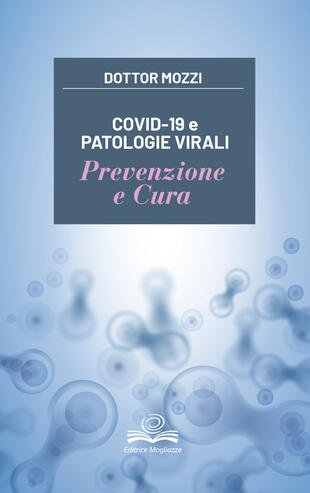 copertina Covid-19 e patologie virali. Prevenzione e cura