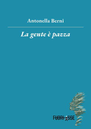 copertina La gente è pazza