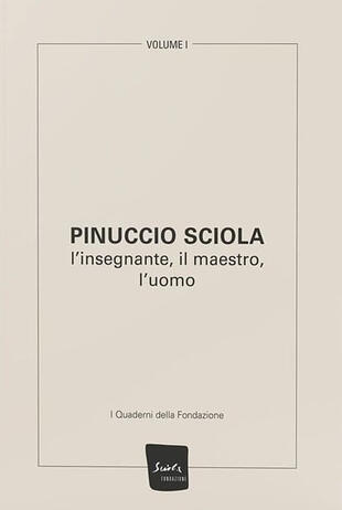 copertina Pinuccio Sciola. L'insegnante, il maestro, l'uomo. Ediz. illustrata