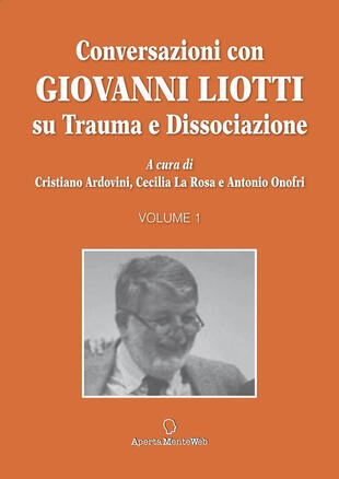 copertina Conversazioni con Giovanni Liotti. Su trauma e dissociazione