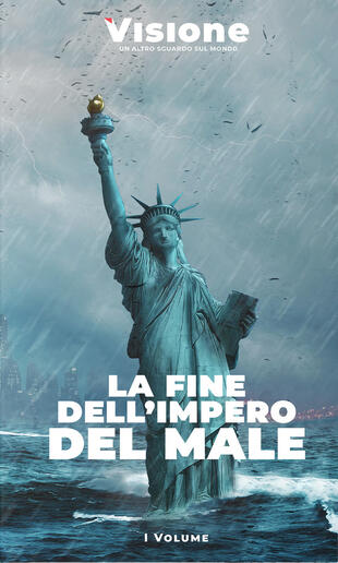 copertina Visione. Un altro sguardo sul mondo (2023). Vol. 1: La fine dell'impero del male