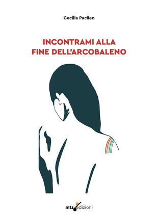 copertina Incontrami alla fine dell'arcobaleno