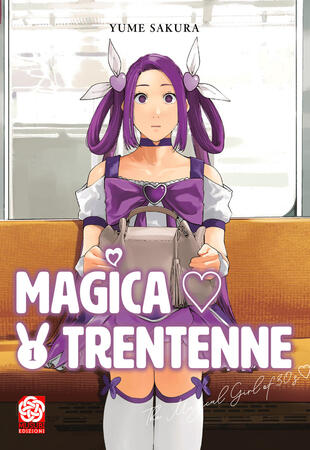 copertina Magica trentenne. Vol. 1
