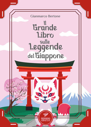 copertina Il grande libro sulle leggende del Giappone. Ediz. illustrata