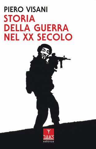 copertina Storia della guerra nel XX secolo
