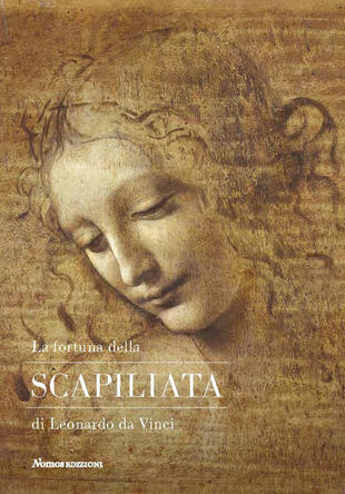 copertina La fortuna della Scapiliata di Leonardo da Vinci. Ediz. illustrata