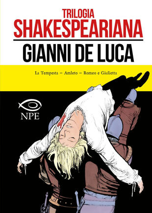 copertina Trilogia shakespeariana: La tempesta-Amleto-Giulietta e Romeo