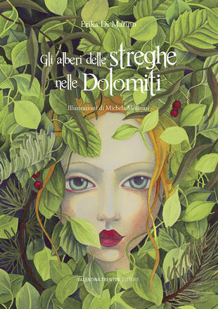copertina Gli alberi delle streghe nelle Dolomiti