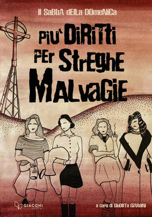 copertina Pi&ugrave; diritti per streghe malvagie