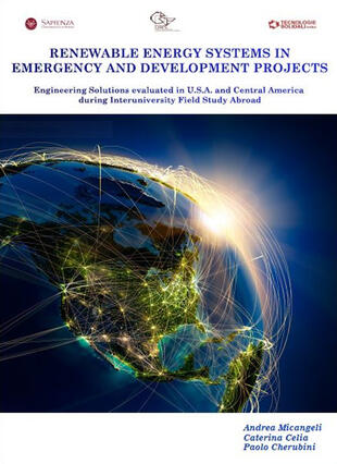 copertina Renewable energy systems in emergency and development projects. Engineering solutions evaluated in Central America during interuniversity field study abroad