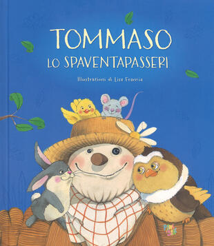copertina Tommaso lo spaventapasseri. Ediz. a colori