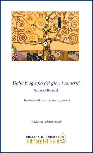 copertina Dalla biografia dei giorni smarriti. Ediz. italiana e araba