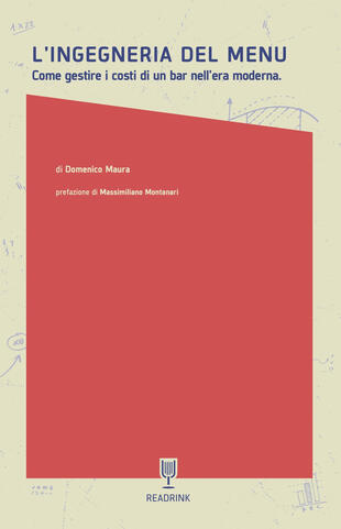 copertina L'ingegneria del menu. Come gestire i costi di un bar nell'era moderna