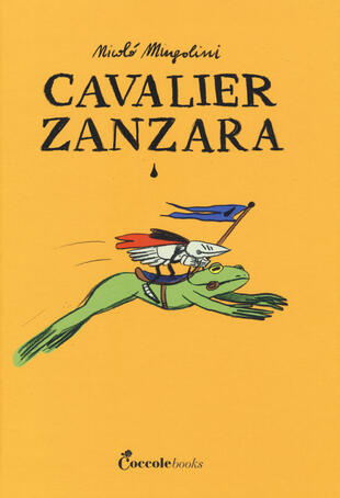 copertina Cavalier Zanzara. Ediz. a colori