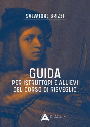 copertina Guida per istruttori e allievi del corso di risveglio. Ediz. a spirale