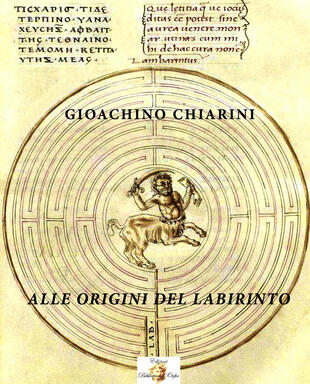 copertina Alle origini del labirinto. Ediz. integrale
