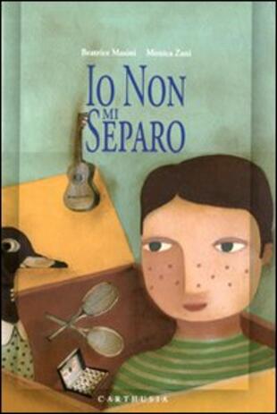 copertina Io non mi separo. Ediz. illustrata