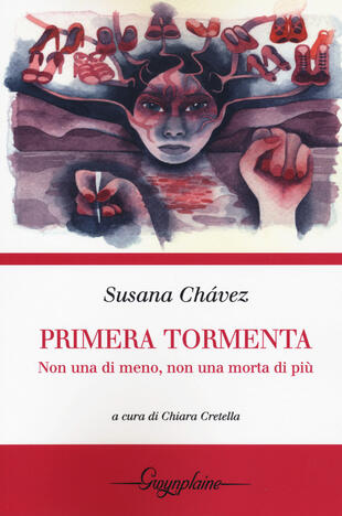 copertina Primera tormenta. Non una di meno, non una morta in più. Testo spagnolo a fronte