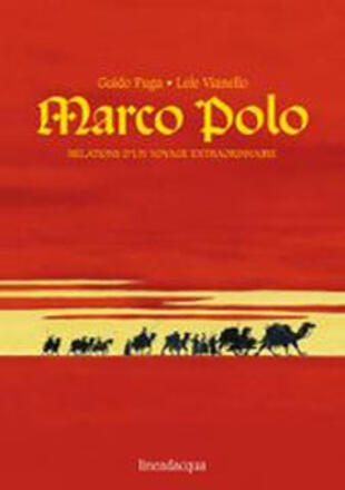 copertina Marco Polo. Relations d'un voyage extraordinaire