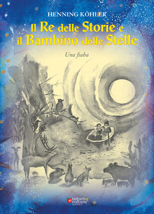 copertina Il re delle storie e il bambino delle stelle