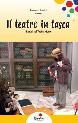 copertina Il teatro in tasca. Itinerari nel Teatro mignon