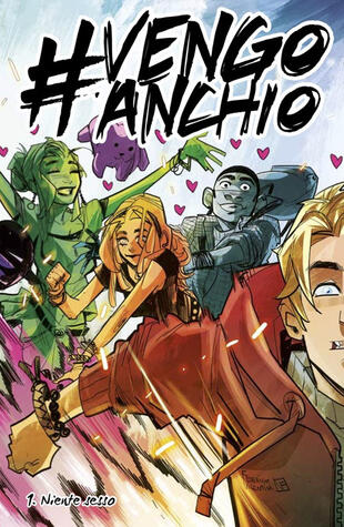copertina #vengoanchio. Vol. 1: Niente sesso