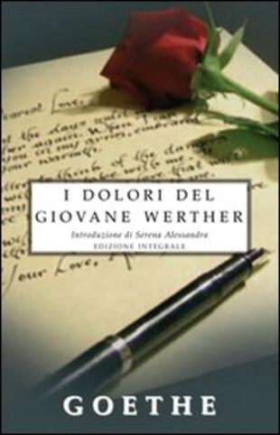 copertina I dolori del giovane Werther. Ediz. integrale