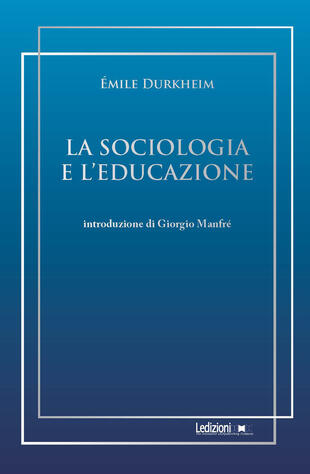 copertina La sociologia e l'educazione