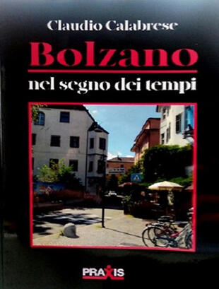 copertina Bolzano nel segno dei tempi