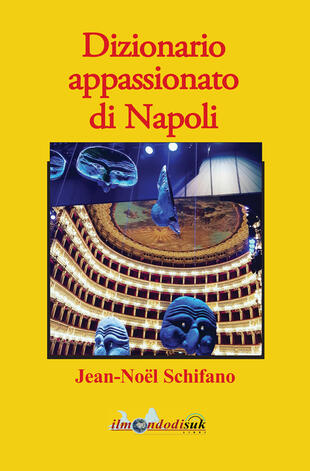 copertina Dizionario appassionato di Napoli