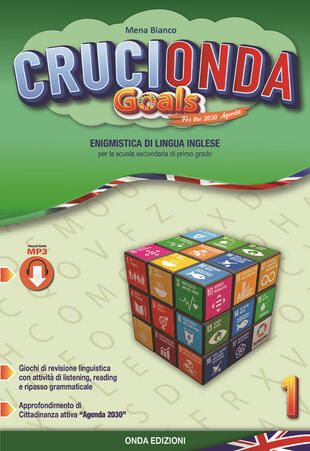 copertina Crucionda goals. Enigmistica di lingua inglese. Per la Scuola media. Con espansione online. Vol. 1