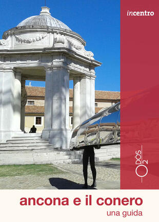 copertina Ancona e il Conero. Una guida. Con cartina