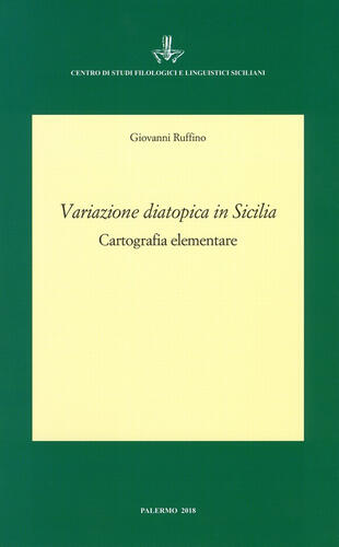 copertina Variazione diatopica in Sicilia. Cartografia elementare