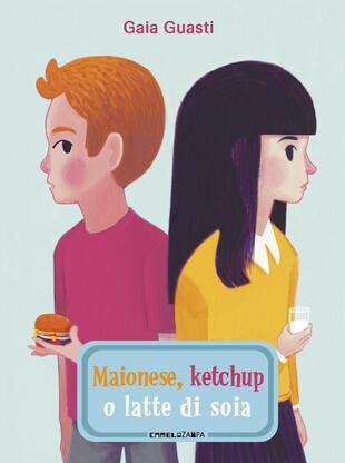 copertina Maionese, ketchup o latte di soia