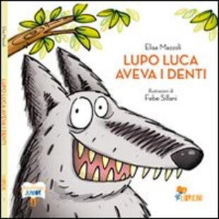 copertina Lupo Luca aveva i denti