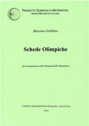 copertina Schede olimpiche per la preparazione alle olimpiadi di Matematica