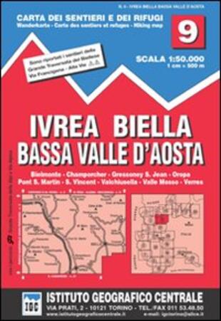 copertina Carta n. 9 Ivrea, Biella e bassa Val d'Aosta 1:50.000. Carta dei sentieri e dei rifugi