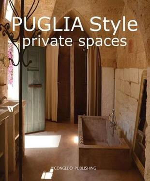 copertina Puglia style. Private spaces. Ediz. italiana e inglese